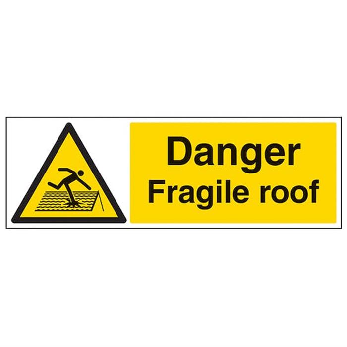 PVC Sign 600x200mm Danger Fragile Roof