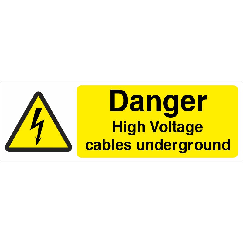 PVC Sign 600x200mm Danger HV Cables Below